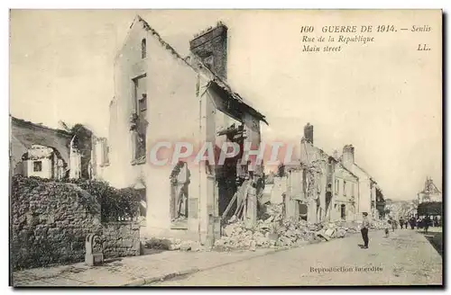 Cartes postales Militaria Senlis Rue de la Republique