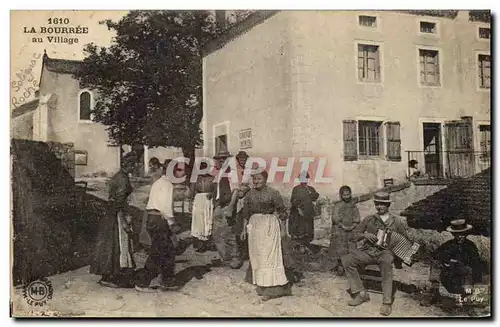 Cartes postales Folklore La Bourree au village Auvergne