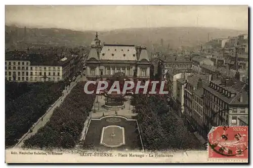 Cartes postales Prefecture Saint Etienne Place Marengo