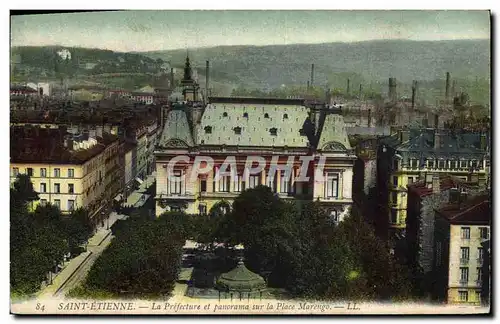 Ansichtskarte AK Saint Etienne La Prefecture et panorama sur la Place Marengo