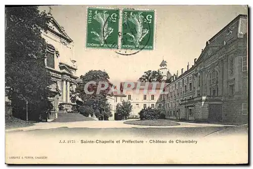 Cartes postales Sainte Chapelle et Prefecture Chateau de Chambery