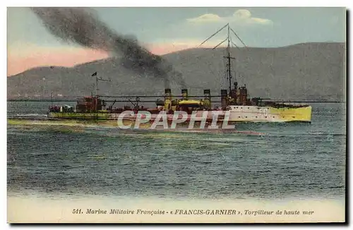 Ansichtskarte AK Bateau de guerre Francis Garnier Torpilleur de haute mer