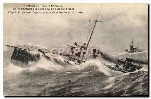 Cartes postales Bateau de guerre Torpilleur La Fronde en manoeuvre d'escadre par grosse mer