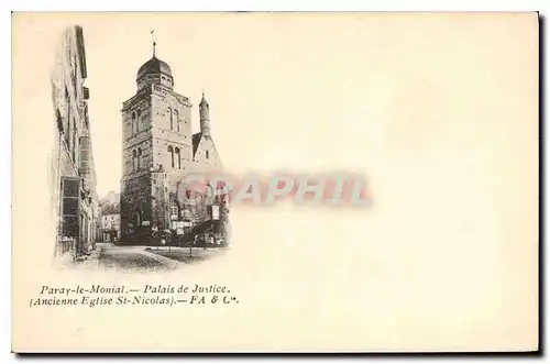 Ansichtskarte AK Paray le Monial Palais de Justice Ancienne eglise ST Nicolas