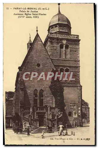 Cartes postales Paray le Monial palais de Justice Ancienne eglise Saint Nicolas XVI siecle 1535