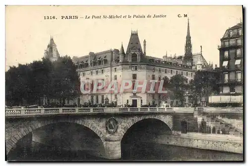 Cartes postales Paris Le Pont ST Michel et le Palais de Justice 1316