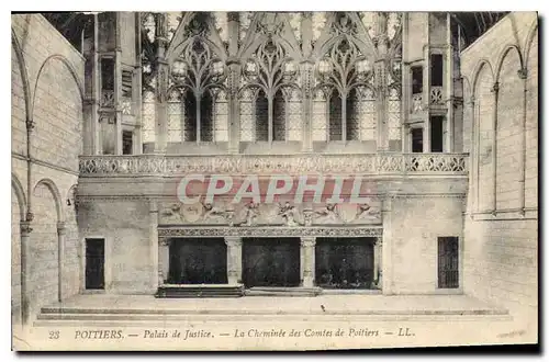 Cartes postales Poitiers Palais de Justice La Cheminee des Comtes de Poitiers