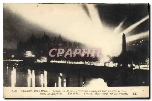 Cartes postales Militaria Guerre 1914 1915 Londres vu de nuit Projecteurs electriques pour proteger la ville con
