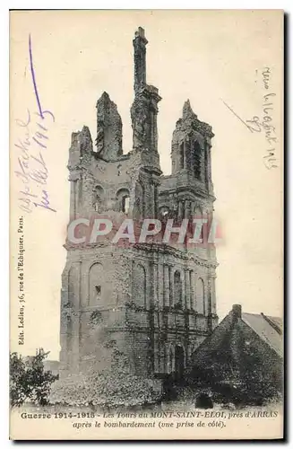 Cartes postales Militaria Guerre 1914 1915 Les Tours du Mont Saint Eloi pres d'Arras