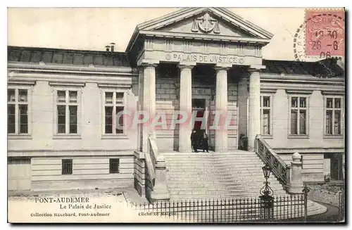 Ansichtskarte AK Palais de Justice Pont Audemer