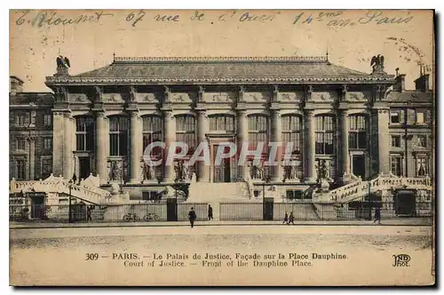 Cartes postales Palais de Justice Facade sur la Place Dauphine Paris