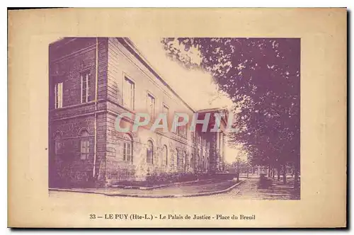 Cartes postales Palais de Justice Le Puy Place du Breuil