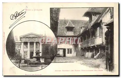 Ansichtskarte AK Palais de Justice Pont L'Eveque Ancien couvent des Dames dominicaines de l'Isle