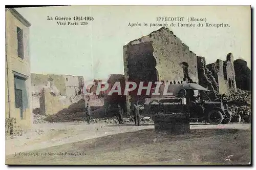 Cartes postales Militaria Ippecourt Apres le passage de l'armee du Kronprinz