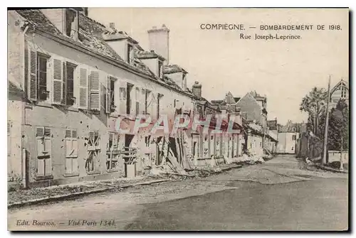 Ansichtskarte AK Militaria Compiegne Bombardement Rue Joseph Leprince