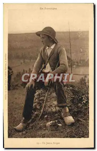 Cartes postales Folklore Auvergne Un jeune berger