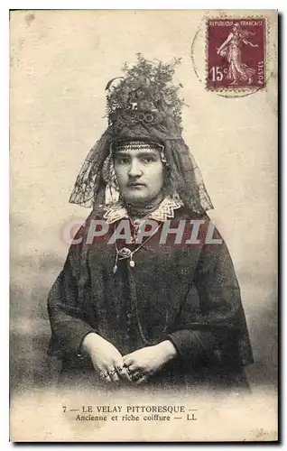 Ansichtskarte AK Folklore Le Velay Ancienne et riche coiffure