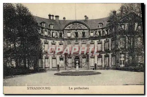 Cartes postales Prefecture Strasbourg