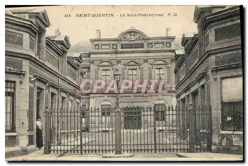 Cartes postales Saint Quentin La Sous Prefecture