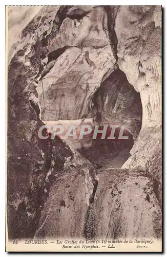 Cartes postales Grotte Grottes du Loup Lourdes Bains des nymphes