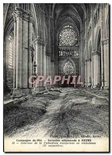 Cartes postales Militaria Campagne de 1914 Invasion allemande a Reims Interieur de la cathedrale transformee en