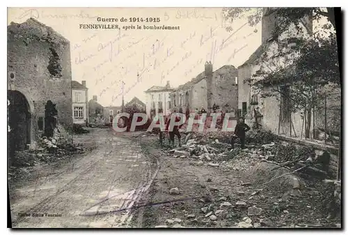 Ansichtskarte AK Militaria Guerre de 1914 1915 Fenneviller apre le bombardement