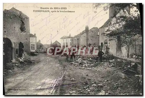 Cartes postales Militaria Guerre de 1914 1915 Fenneviller apre le bombardement