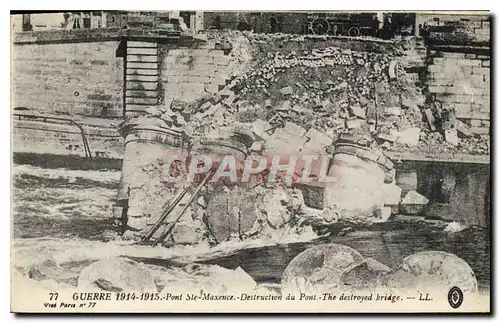 Ansichtskarte AK Militaria Guerre 1914 1915 Pont Sainte Maxence Destruction de Pont