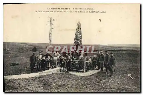 Ansichtskarte AK Militaria La Grande Guerre Environs de Luneville Le monument aux morts sur le champ de bataille