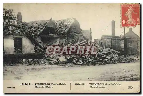 Ansichtskarte AK Militaria 1914 15 Vermelles Place de l'Eglise