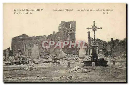 Ansichtskarte AK Militaria Avocourt Le Calvaire et les ruines de l'Eglise