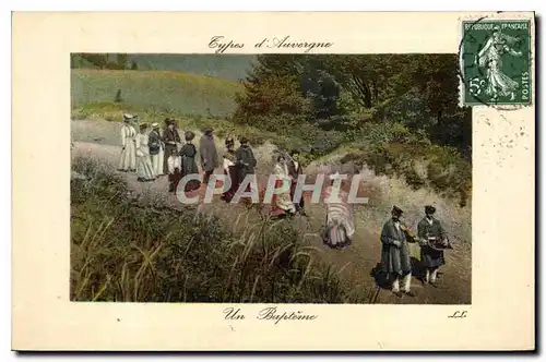 Cartes postales Folklore Types d'Auvergne un Bapteme