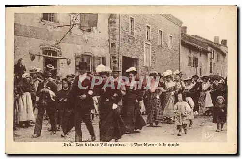 Cartes postales Folklore Les Scenes villageoises une Noce a la mode