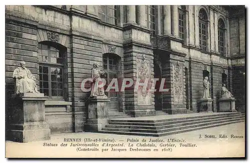 Ansichtskarte AK Rennes palais de Justice L'Entree Statue des Juriconsultes d'Argentre Le Chalotais Gerbier Toull