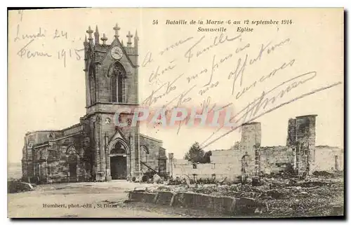 Cartes postales Militaria Bataille de la Marne 6 au 12 Septembre 1914 Sommeille Eglise