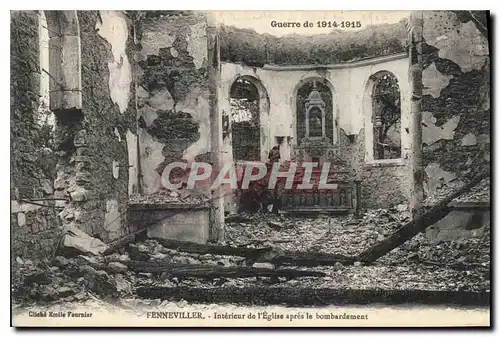 Cartes postales Militaria Guerre de 1914 1915 Fenneviller Interieur de l'Eglise apres le bobardement