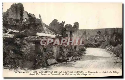 Cartes postales Militaria Les ruines de la Grande Guerre Craonnelle Entree du Village