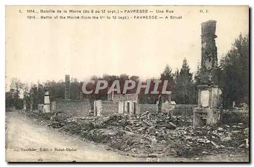 Ansichtskarte AK Militaria Bataille de la Marne du 6 au 12 sept Favresse Une Rue