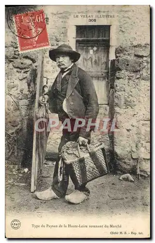 Cartes postales Folklore Le velay Illustre type du Paysan de la Haute Loire revenant du Marche