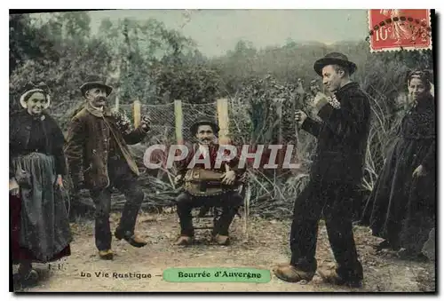 Cartes postales Folklore Bouree d'Auvergne la vie Rustique