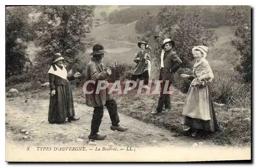 Cartes postales Folklore Types d'Auvergne la Bourree
