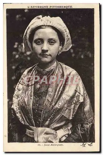 Cartes postales Folklore L'Auvergne Pittoresque jeune Auvergnate