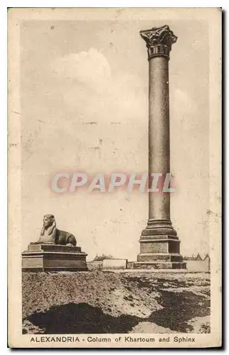 Cartes postales Egypt Egypte Alexandria Column of Khartoum and Sphinx