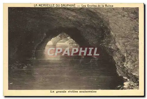 Ansichtskarte AK La merveille du Dauphine les Grottes de la Balme la grande riviere souterraine