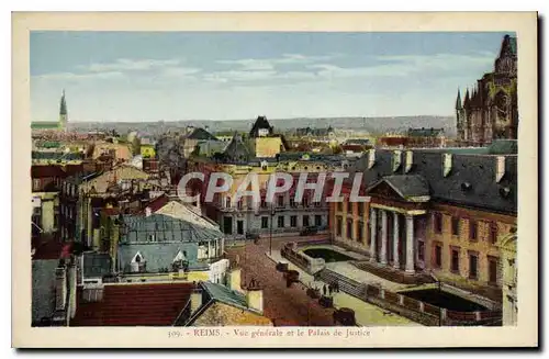 Ansichtskarte AK Reims Vue generale et le Palais de Justice