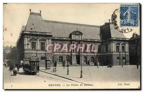 Ansichtskarte AK Rennes le Palais de Justice Tramway