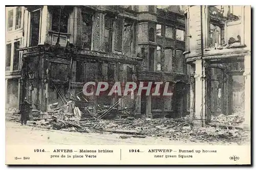 Ansichtskarte AK Militaria 1914 Anvers maisons brulees pres de la place Verte