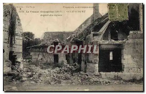 Cartes postales Militaria La France reconquise 1917 Ollencourt aspect des ruines