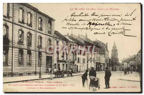 Cartes postales Militaria La guerre de 1914 dans les vosges Saint Die Rue d'Alsace