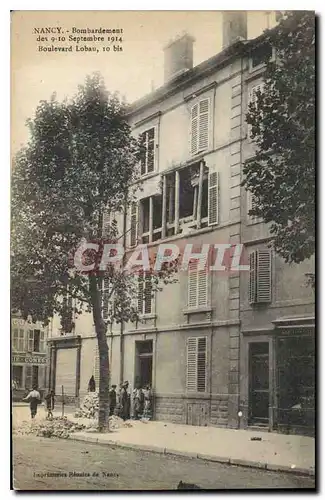 Cartes postales Militaria Nancy Bombardement de 9 10 sep 1914 Boulevard Lobau